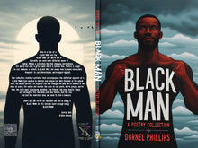 Load image into Gallery viewer, BLACK MAN : A Poetry Collection