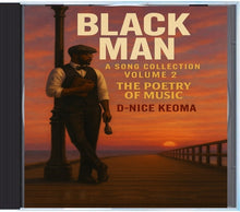 Load image into Gallery viewer, Black Man Volume 2 CD included in the Collector Trio