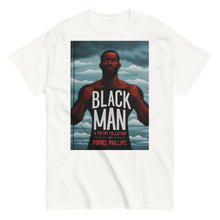 Load image into Gallery viewer, BLACK MAN - White Unisex classic tee