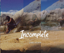 Load image into Gallery viewer, Incomplete